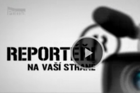 TV Prima Reportéři na vaší straně 20. 5. 2013